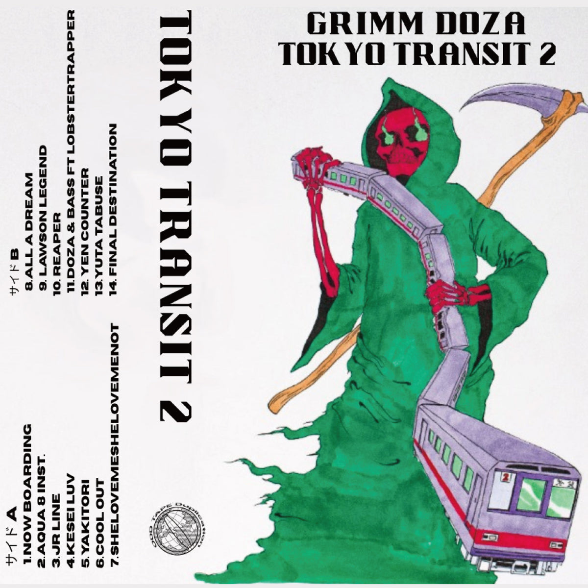 TOKYO TRANSIT 2 【TAPE】（+DL） - GRIMM DOZA – ODD TAPE