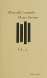 Caura【TAPE】- Masayuki Imanishi / Marco Serrato