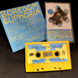 Boredom Euphoria 【TAPE】-  Joys Union Group
