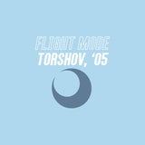 Torshov, '05 【TAPE】-  Flight Mode