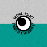 Change Of Atmosphere(+DL)【TAPE】-  Natural Palace