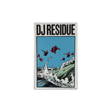 Residual Manifesting【TAPE】- DJ Residue