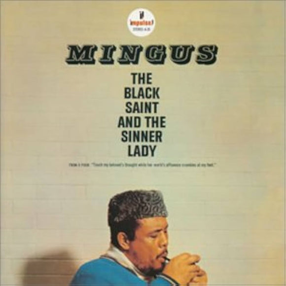 Black Saint And The Sinner Lady【VINTAGE】- CHARLES MINGUS