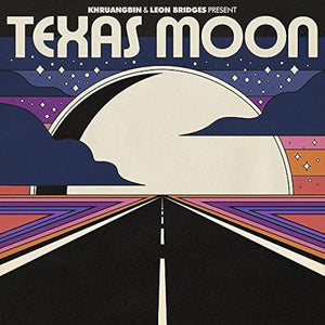 TEXAS MOON 【TAPE】- Khruangbin & Leon Bridges