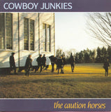 THE CAUTION HORSES 【VINTAGE】- COWBOY JUNKIES