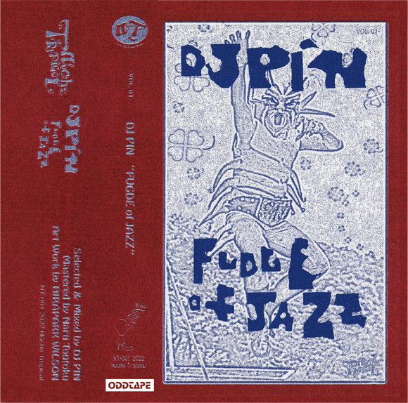 FUDGE of JAZZ【TAPE】(+DL) - DJ PIN – ODD TAPE