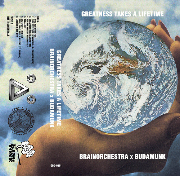 Greatness Takes A Lifetime  -【TAPE】Budamunk  x Brainorchestra
