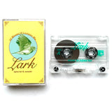 Lark【TAPE】- tajima hal & matatabi