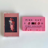 PINK SEASON【TAPE】- PINK GUY (Joji)
