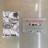 Blood Blood Song【TAPE】- East of the Valley Blues