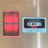 Dissolved【TAPE】- Oilix