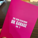 The Icon Catalogue UK Garage Vol. 2【BOOK】- Chris Dexta