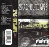 Still I Rise 【VINTAGE】- 2PAC + OUTLAWZ