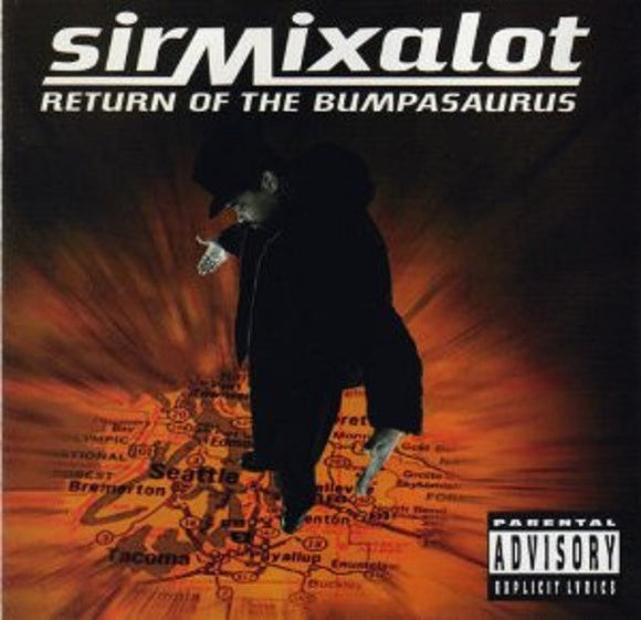 Return Of The Bumpasaurus 【VINTAGE】- Sir Mix-A-Lot