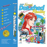 Detached Reality (+DL) 【TAPE】- Farragol