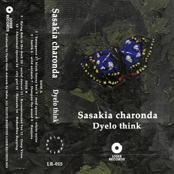 Sasakia charonda 【TAPE】- Dyelo think