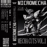 Mecha Cuts Vol. 1【TAPE】- MICROMECHA