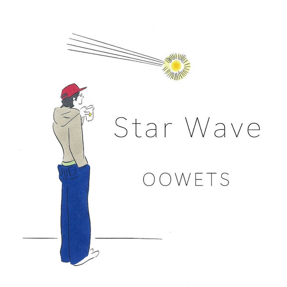 Star Wave 【TAPE】- OOWETS