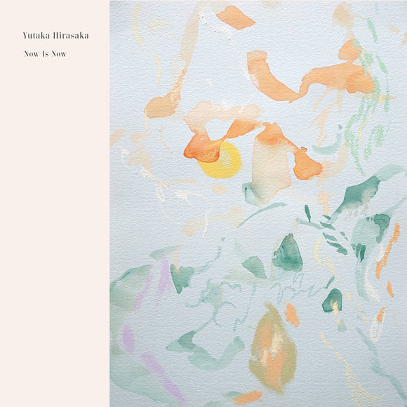Now Is Now【TAPE】-  yutaka hirasaka