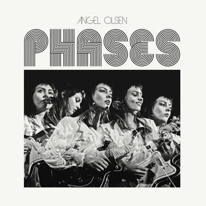 Phases 【TAPE】- Angel Olsen