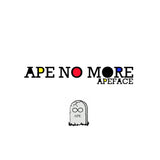 Ape No More 【TAPE】- Apeface