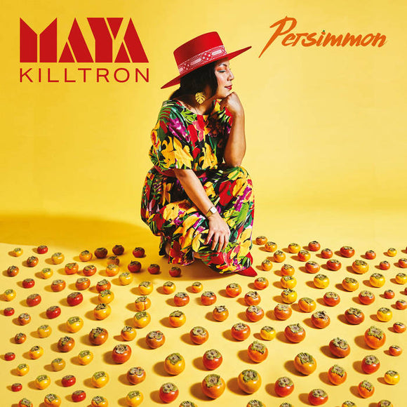 Persimmon【TAPE】- Maya Killtron