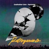 Retrogenesis【TAPE】- GODFATHER DON & PARENTAL