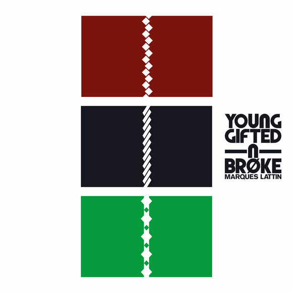 Young Gifted N Broke【TAPE】- Marques Lattin