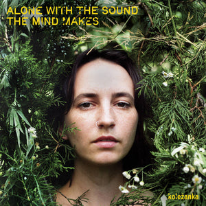 Alone with the Sound the Mind Makes 【TAPE】- koleżanka