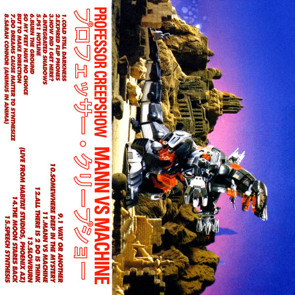 Mann Vs Machine【TAPE】- Professor Creepshow – ODD TAPE