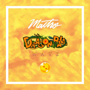 Dragonball Wave II 【TAPE】- Maitro