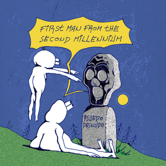 FIRST MAN FROM THE SECOND MILLENNIUM【TAPE】- Psuedo Desnudo