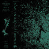 Turmoil 【TAPE】- Sébastien Forrester