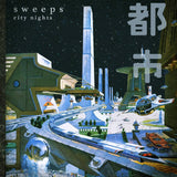 city nights 【TAPE】-  Sweeps