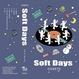 Soft Days【TAPE】- OOWETS