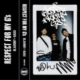 RESPECT FOR MY G’s【TAPE】- BLAHRMY (MILES WORD. & SHEEF THE 3RD) × BAKU