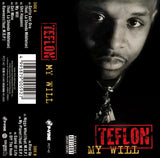 My Will【TAPE】- Teflon