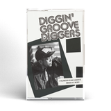 (2025 WHITE ver.) DIGGIN' “GROOVE-DIGGERS”: Unlimited Rare Groove Mixed By MURO【TAPE】- V.A.