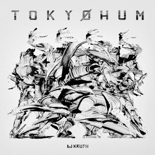TOKYOHUM【TAPE】- DJ KRUSH – ODD TAPE
