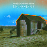 Understand【TAPE】- William Tyler & Luke Schneider