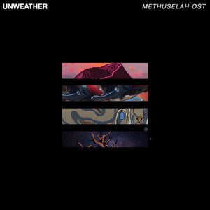 Methuselah OST【TAPE】-  Unweather