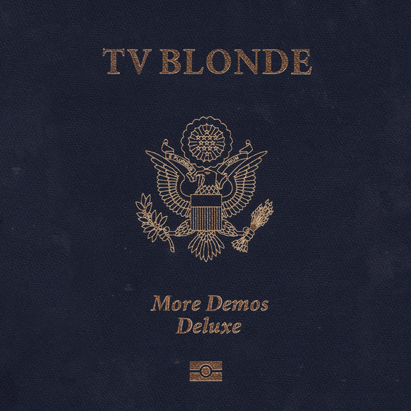 More Demos Deluxe【TAPE】- TV Blonde